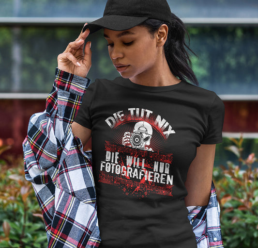 Die tut nix – die will nur fotografieren T-Shirt Damen Urbex Shirt Urban Explorer Motiv Lost Places Codex Geschenk für Fotografen